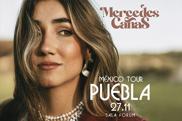 MERCEDES CAÑAS  'MEXICO TOUR PUEBLA'